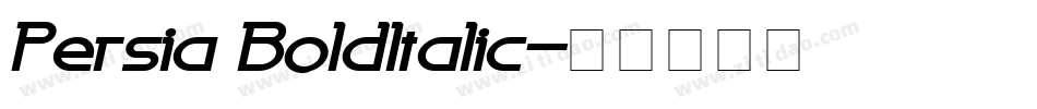 Persia BoldItalic字体转换